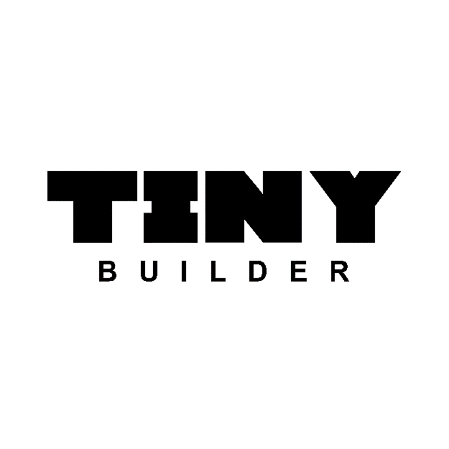 Tiny Builder